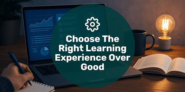 Background image representing software training strategy and business impact, featuring modern workspace and technology elements with text overlay "choose the right learning experience over good."