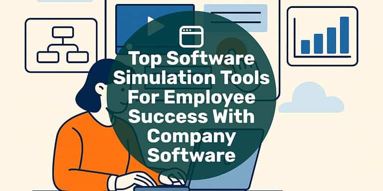 A woman designing a course on a laptop with text overlay "top software simulation tools for employee success with company software."