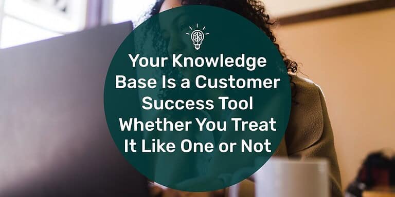 A professional working at a laptop in a warm, modern workspace with a circular overlay containing the text: “Your Knowledge Base Is a Customer Success Tool Whether You Treat It Like One or Not.” The image conveys focused, independent learning using software and self-service resources